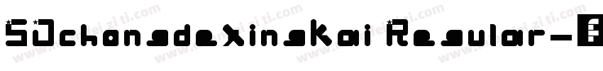 SJchongdexingkai Regular字体转换